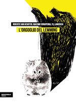 L' orgoglio del lemming. Brevi storie dell'assurdo e del fantastico