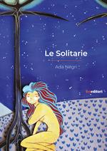 Le solitarie