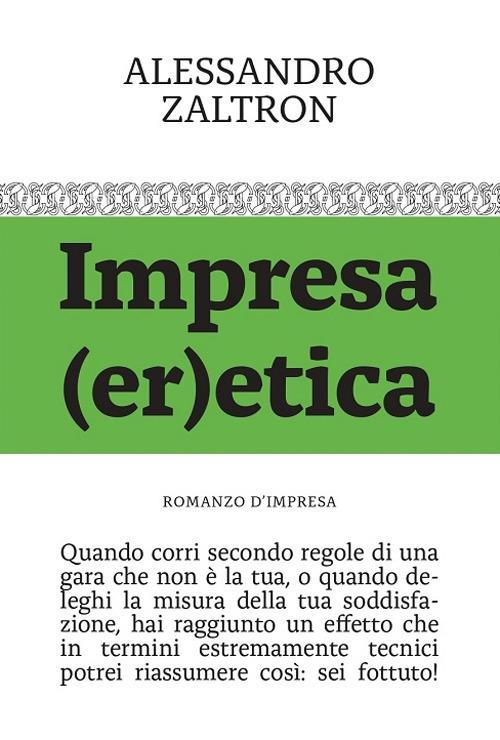 Impresa (er)etica - Alessandro Zaltron - copertina