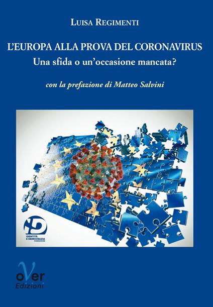 L' Europa alla prova del Coronavirus. Una sfida o un'occasione mancata? - Luisa Regimenti - ebook