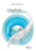 L' iperbole di un frammento