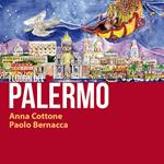 Palermo. I luoghi del cuore. Ediz. italiana e inglese