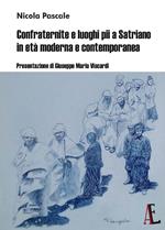 Confraternite e luoghi pii a Satriano in età moderna e contemporanea