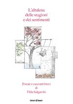 L'altalena delle stagioni e dei sentimenti