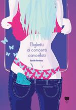 Biglietti di concerti cancellati