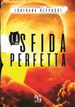 La sfida perfetta