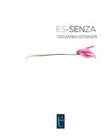 Es-senza. Giovanni Gennari. Ediz. italiana e inglese