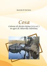 Cosa. Colonia di diritto latino (273 a.C.) in agro di Altavilla Silentina