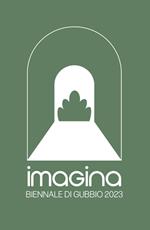 Imagina. Biennale di Gubbio 2023. Ediz. illustrata