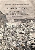 Luigi Prigione. Un castellazzese alla battaglia di Dogali