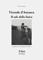 Vicende d'Anzasca. Il sale della fatica