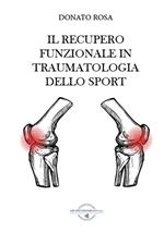 Il recupero funzionale in traumatologia dello sport