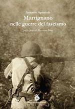 Martignano nelle guerre del fascismo