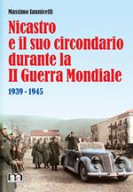 Nicastro e il suo circondario durante la II guerra mondiale. 1939-1945