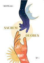 Sacrum duobus