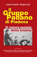 Il gruppo padano di Piadena. Il valore sociale della musica