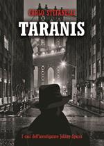 Taranis. I casi dell'investigatore Johnny Sparco