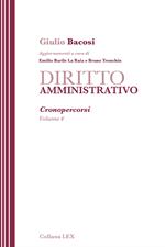 Diritto amministrativo. Cronopercorsi. Vol. 4