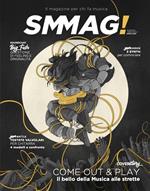 SMMAG! Il magazine per chi fa musica (2022). Vol. 1