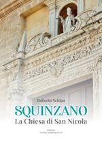 Squinzano. La Chiesa di San Nicola. Ediz. illustrata