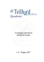 Il messaggio spirituale di Teilhard de Chardin (Convegno su «l'ambiente Divino» 24-25 maggio 1965, centro culturale San Fedele - Milano.)