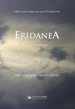 Eridanea. I miti sulle acque del basso Po-Eridano. Vol. 1