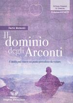 Il dominio degli Arconti