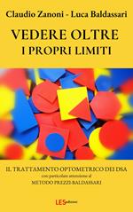 Vedere oltre i propri limiti. Il trattamento optometrico dei DSA