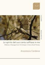 Lo spirito del suo canto soffiava in me. Wildness e paesaggi sonori ornitologici in Henry David Thoreau