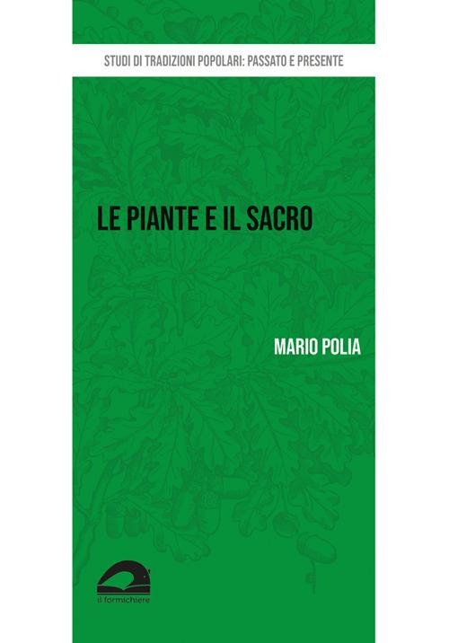 Le piante e il sacro. La percezione della natura nel mondo rurale in Valnerina - Mario Polia - copertina