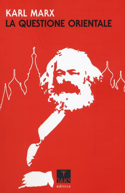 La questione orientale - Karl Marx - copertina