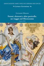 Fotoni, elettroni e altre particelle: un viaggio nel microcosmo