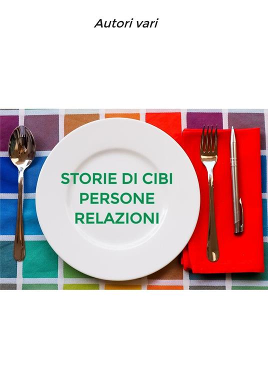 Storie di cibi persone relazioni - copertina