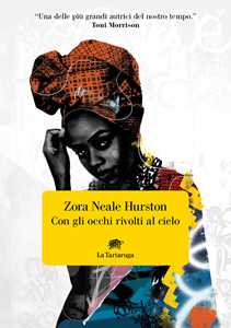 Libro Con gli occhi rivolti al cielo Zora Neale Hurston