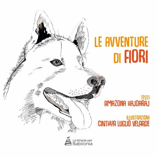 Le avventure di Fiori - Amazona Hajdaraj - copertina