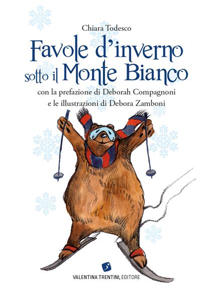 Favole d'inverno sotto il Monte Bianco - Chiara Todesco - copertina