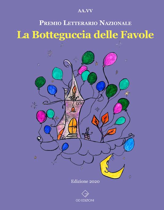 La botteguccia delle favole. Premio Letterario Nazionale 2021 - copertina