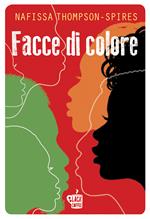 Facce di colore. Nuova ediz.