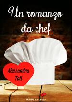 Un romanzo da chef