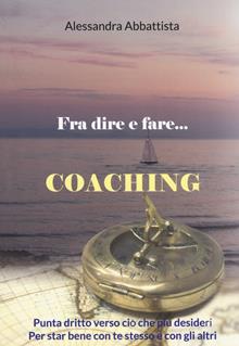 Fra dire e fare coaching