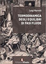 Termodinamica degli equilibri di fasi fluide