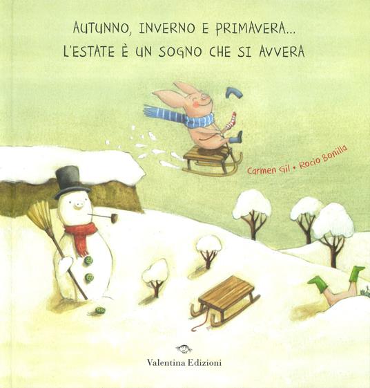 Autunno, inverno e primavera... l'estate è un sogno che si avvera - Carmen Gil - copertina