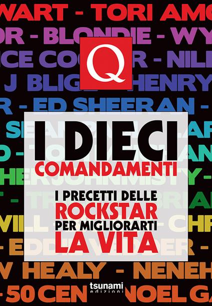 I dieci comandamenti. I precetti delle rockstar per migliorarti la vita - copertina