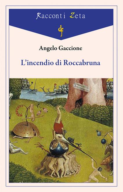 L'incendio di Roccabruna - Angelo Gaccione - copertina