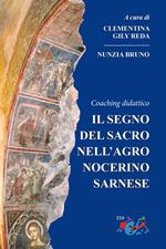 Il segno del sacro nell'agro nocerino sarnese. Coaching didattico