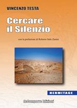 Cercare il silenzio