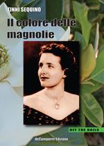 Il colore delle magnolie