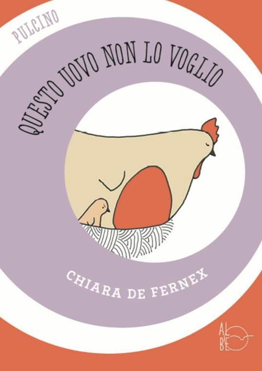 Questo uovo non lo voglio - Chiara De Fernex - copertina