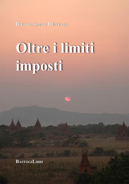 Oltre i limiti imposti - Bikarlasmaq Dünyada - copertina