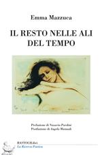 Il resto nelle ali del tempo